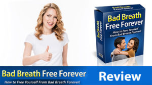 Read more about the article Bad Breath Free Forever Review