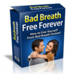 Bad Breath Free Forever