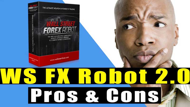 Read more about the article WallStreet Forex Robot 2.0 Evolution Review